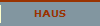 HAUS