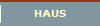 HAUS